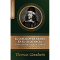 El corazon de Cristo en el cielo hacia los pecadores en la tierra: Un aliento para la fe - Paperback