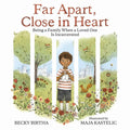 Far Apart, Close in Heart: Being a Family When a Loved One Is Incarcerated - Paperback
