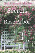 Secrets at Rose Arbor - Paperback