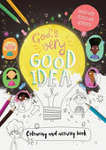 God's Very Good Idea - Coloring and Activity Book: Packed with Puzzles and Activities - Paperback