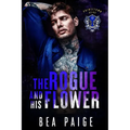 The Rogue and His Flower - Paperback