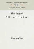 The English Alliterative Tradition - Hardcover
