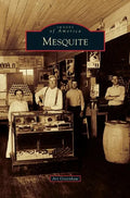 Mesquite - Hardcover