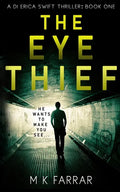 The Eye Thief - Paperback
