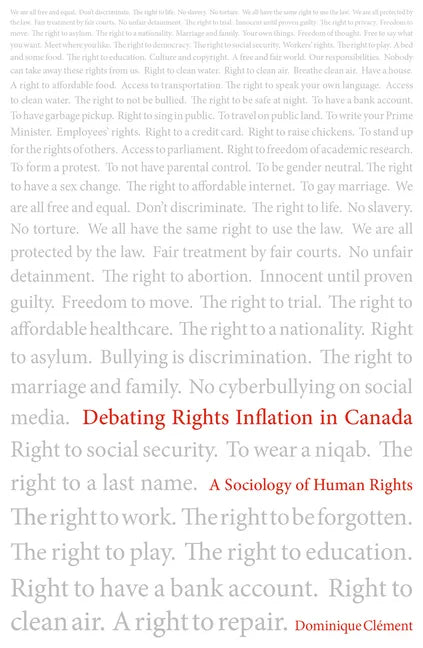Debating Rights Inflation in Canada: A Sociology of Human Rights - Paperback