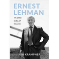Ernest Lehman: The Sweet Smell of Success - Paperback