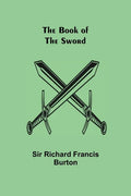 The Book of the Sword - Paperback