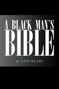 A Black Man's Bible - Paperback
