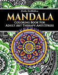 Mandala Coloring Book for Adult - Art Therapy Anti Stress: Mandala Coloring Books - Paperback
