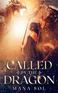 Called by the Dragon - Hardcover