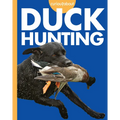 Curious about Duck Hunting - Hardcover