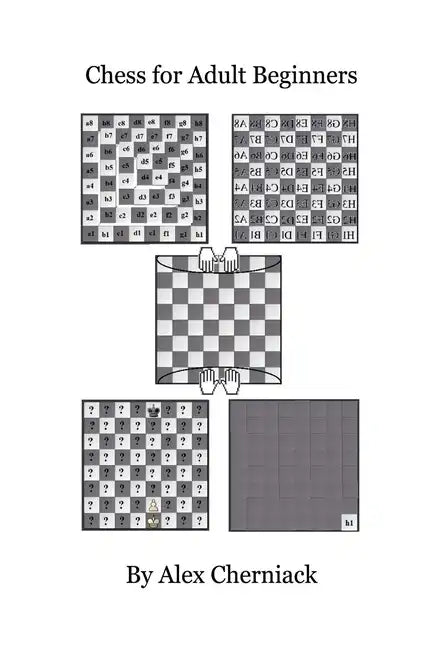 Chess For Adult Beginners - Paperback