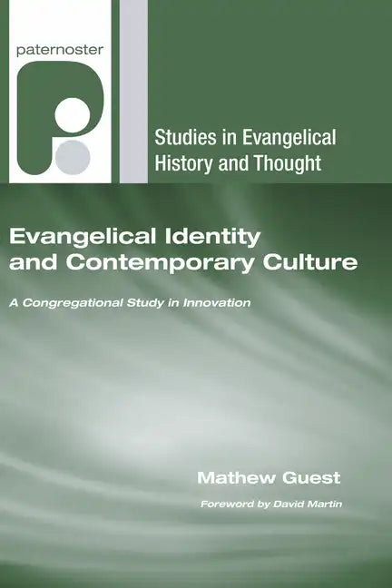 Evangelical Identity and Contemporary Culture - Paperback