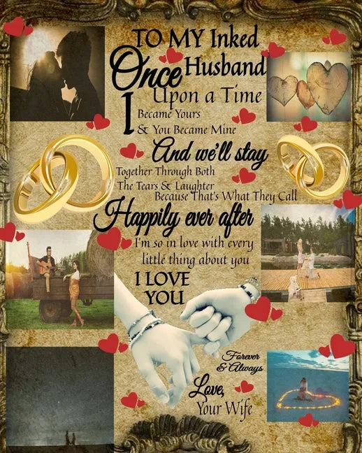To My Inked Husband Once Upon A Time I Became Yours & You Became Mine And We'll Stay Together Through Both The Tears & Laughter: 5th Anniversary Gifts - Paperback