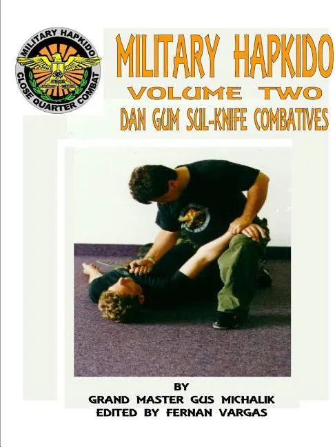 Military Hapkido Dan Gum Sul Knife Combatives - Paperback