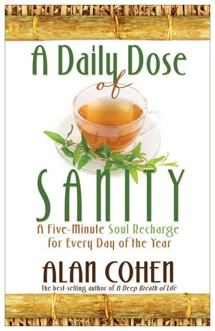 A Daily Dose of Sanity - Paperback