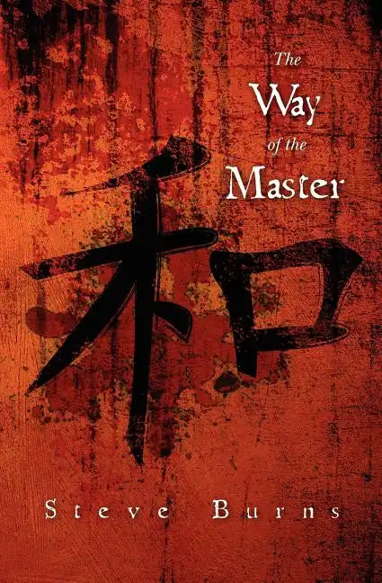 The Way of the Master - Paperback