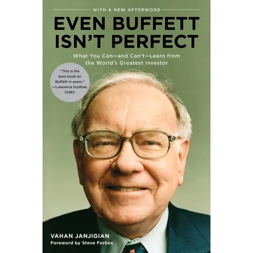 Even Buffett Isn't Perfect: What You Can--and Can't--Learn from the World's Greatest Investor - Paperback
