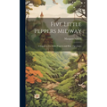 Five Little Peppers Midway: A Sequel to Five Little Peppers and how They Grew - Hardcover