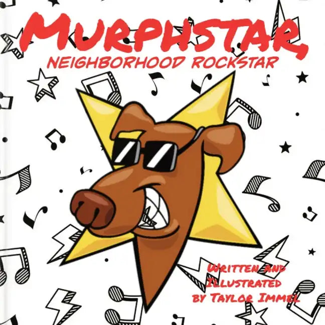 Murphstar, Neighborhood Rockstar - Paperback