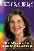Six Weeks To A Healthy Lifestyle - Paperback