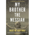 My Brother the Messiah - Paperback