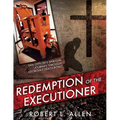 Redemption of the Executioner - Paperback