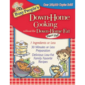 Busy People's Down-Home Cooking Without the Down-Home Fat - Paperback