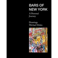 Bars of New York: A Personal Journey - Paperback