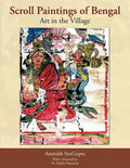 Scroll Paintings of Bengal: Art in the Village - Paperback