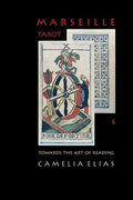 Marseille Tarot: Towards the Art of Reading - Paperback