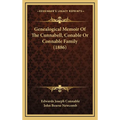 Genealogical Memoir Of The Cunnabell, Conable Or Connable Family (1886) - Hardcover