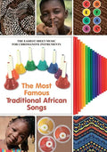 The Most Famous Traditional African Songs: The Easiest Sheet Music for Chromanote Instruments - Paperback