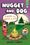S'More Than Meets the Eye!: Ready-To-Read Graphics Level 2 - Paperback