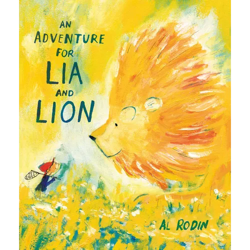 An Adventure for Lia and Lion - Hardcover