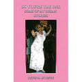 So You're the One: Some of My Susan Stories - Paperback