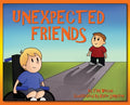 Unexpected Friends - Hardcover