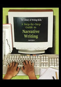 A Step-By-Step Guide to Narrative Writing - Paperback