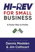 Hi REV for Small Business: A Faster Way to Profits - Hardcover