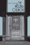 The Negro Church: With an Introduction by Alton B. Pollard III - Paperback
