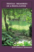 Hostas: Memories of a Hosta Lover - Paperback