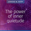 The power of inner quietude - Paperback