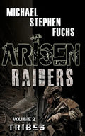 Arisen: Raiders, Volume 2 - Tribes - Paperback