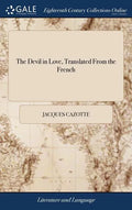 The Devil in Love, Translated From the French - Hardcover
