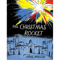 The Christmas Rocket - Hardcover