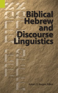 Biblical Hebrew and Discourse Linguistics - Hardcover