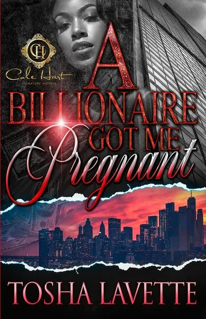 A Billionaire Got Me Pregnant - Paperback