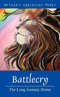 Battlecry: The Long Journey Home - Paperback