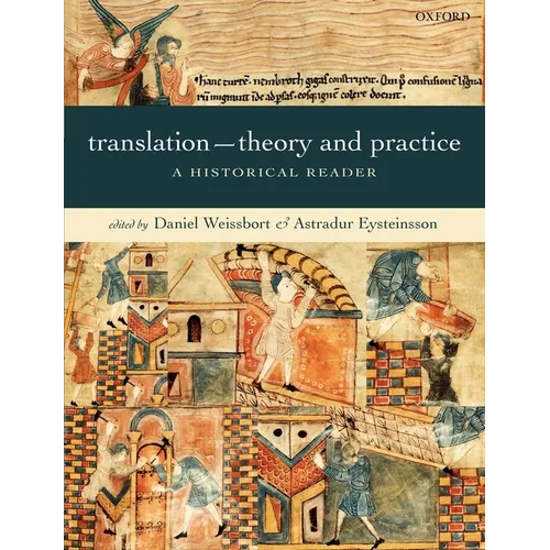 Translation--Theory and Practice: A Historical Reader - Paperback
