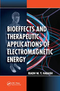 Bioeffects and Therapeutic Applications of Electromagnetic Energy - Paperback